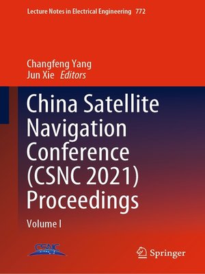 cover image of China Satellite Navigation Conference (CSNC 2021) Proceedings